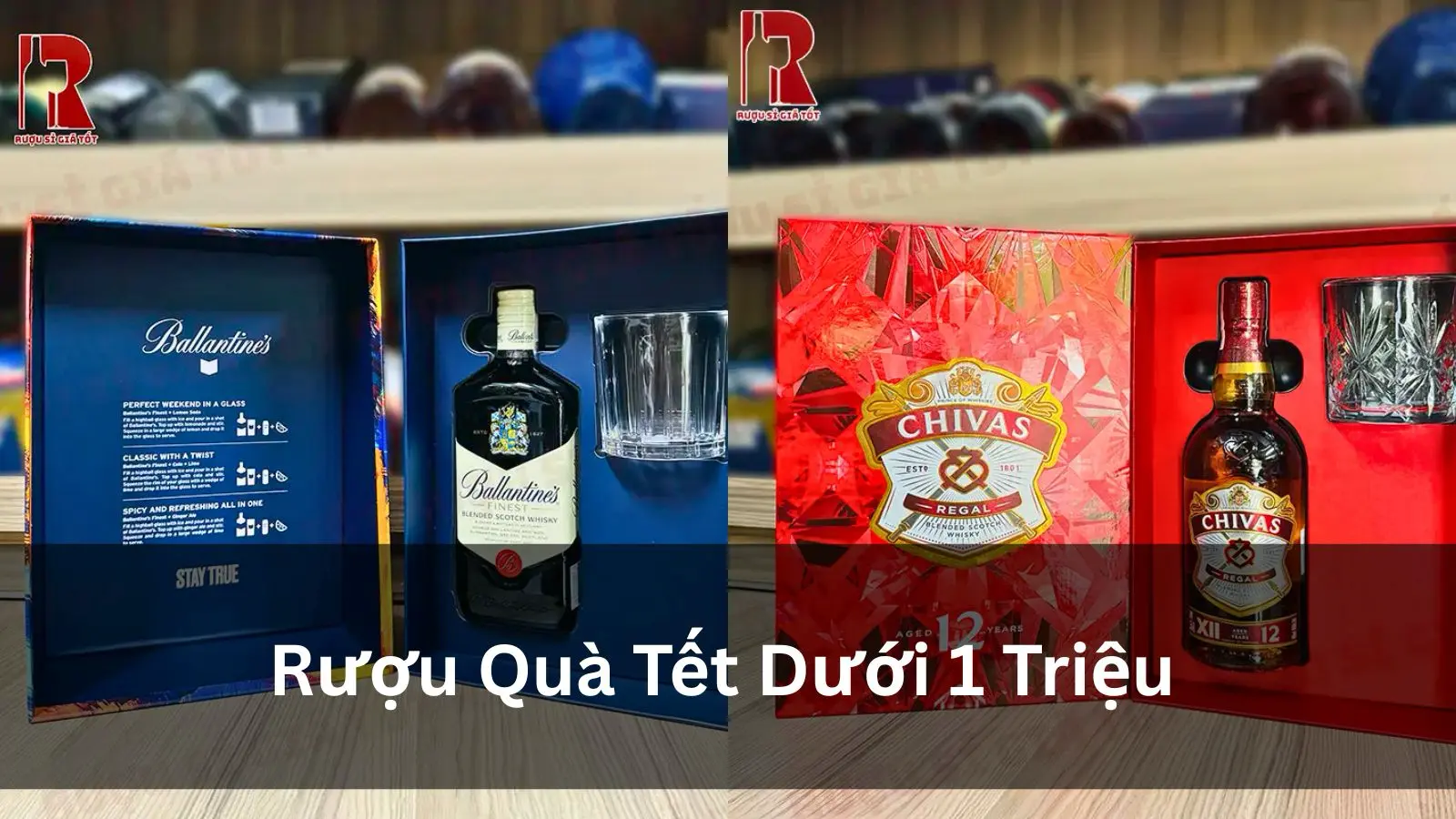 Rượu Quà Tết Dưới 1 Triệu: 10 Gợi Ý Chính Hãng Đáng Mua Nhất 2026